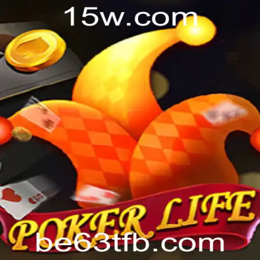 PokerLife: Descubra o Mundo Empolgante do Jogo com a Palavra-Chave be63t